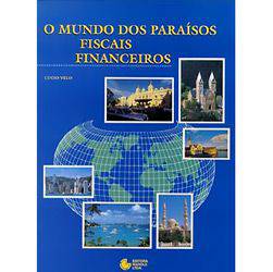 Livro - Mundo dos Paraísos Fiscais Financeiros, o