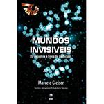 Livro - Mundos Invisíveis - da Alquimia à Física de Partículas