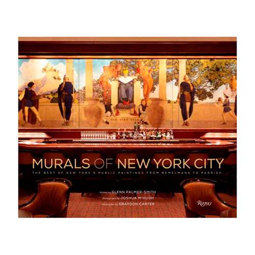 Livro - Murals Of New York City: The Best Of New York's Public Paintings From Bemelmans To Parrish