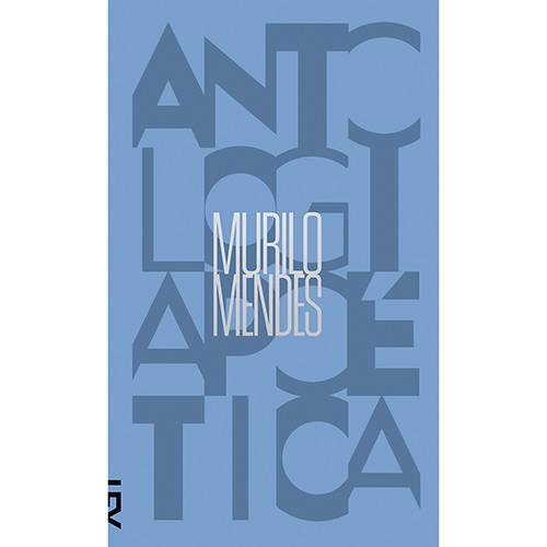 Livro - Murilo Mendes - Antologia Poética