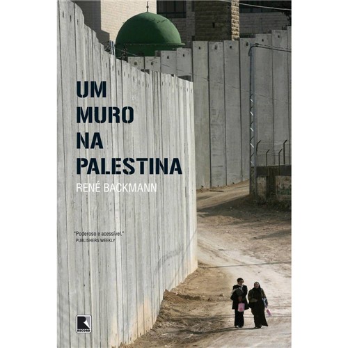 Livro - Muro na Palestina, um