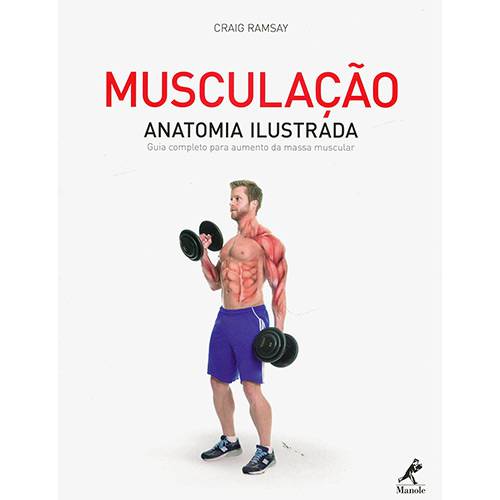 Livro - Musculação: Anatomia Ilustrada