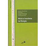 Livro : Música Brasileira na Liturgia