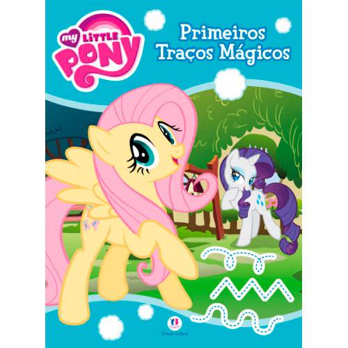 Livro - My Little Pony: Primeiros Traços Magicos