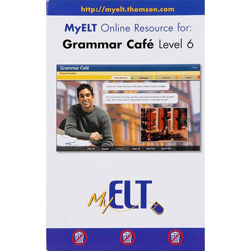 Livro - MyElt Online Resource For - Grammar Café - Level 6