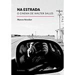 Livro - na Estrada - o Cinema de Walter Salles