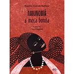 Livro - Naninquiá: a Moça Bonita