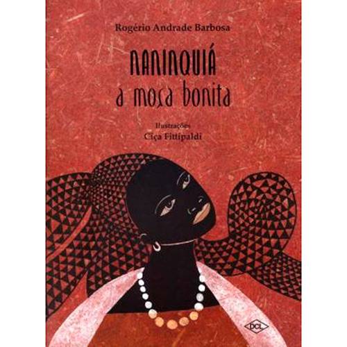 Livro - Naninquiá: a Moça Bonita