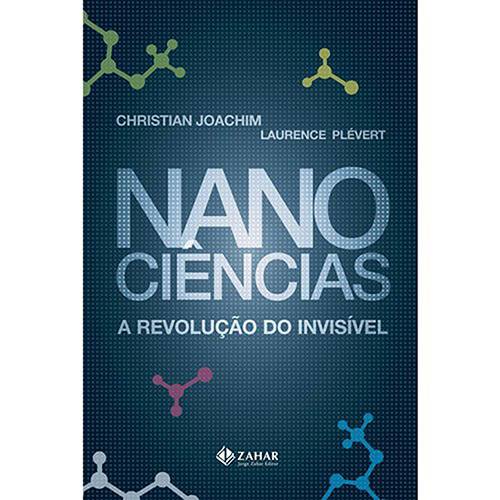 Livro - Nanociências - a Revolução Invisível