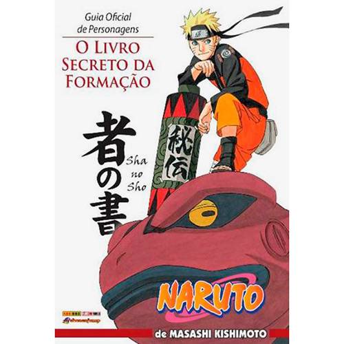 Livro - Naruto Guia Oficial de Personagens: o Livro Secreto da Formação