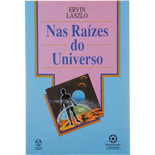 Livro - Nas Raízes do Universo