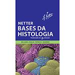 Livro - Netter Bases da Histologia