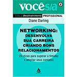 Livro - Networking: Desenvolva Sua Carreira Criando Bons Relacionamentos Vol. 8