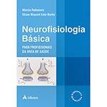 Livro - Neurofisiologia Básica para Profissionais da Área de Saúde