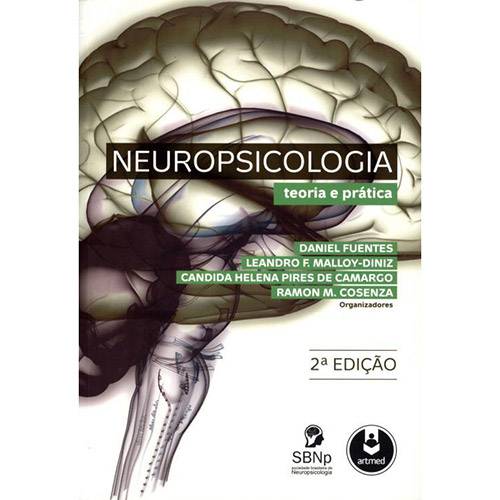 Livro - Neuropsicologia: Teoria e Prática