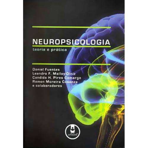 Livro - Neuropsicologia - Teoria e Prática