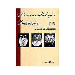 Livro - Neurorradiologia Pediátrica