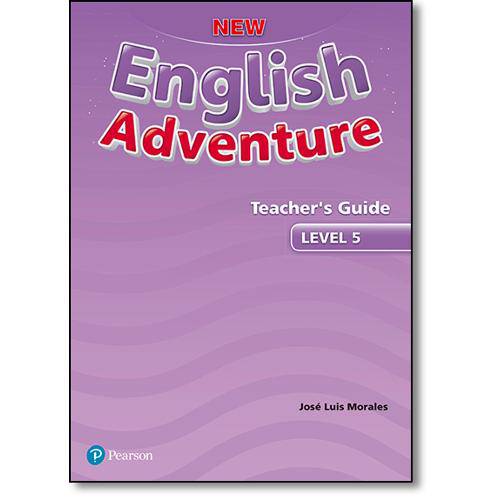 Livro - New English Adventure: Teachers Guide - Level 5