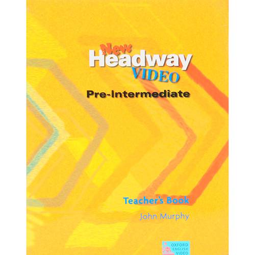 Livro - New Headway Video: Pre-Intermediate - Teacher's Book