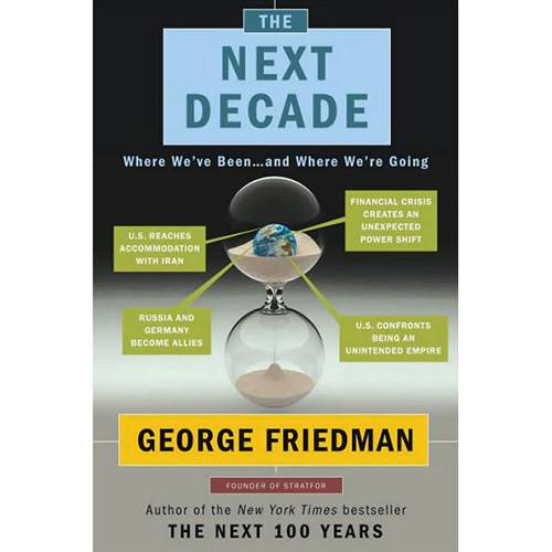 Livro - Next Decade, The - Where We´ve Been ... And Where We´re Going