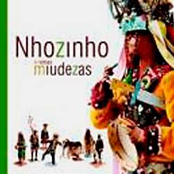 Livro - Nhozinho Imensas Miudezas - a Vida e Obra do Artista Maranhense Nhozinho em Livro