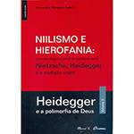 Livro - Niilismo e Hierofania Vol. 02