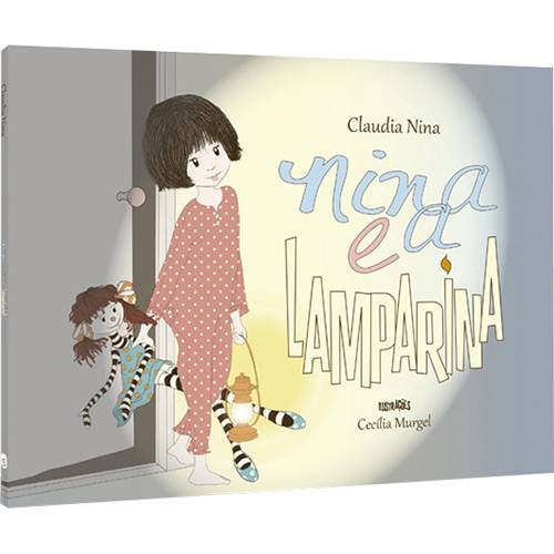 Livro - Nina e a Lamparina - Coleção Sonhos de Ser