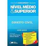 Livro - Nível Médio e Superior: Direito Civil - Coleção Concursos Públicos