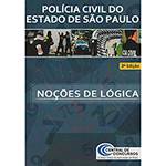 Livro - Noções de Lógica: Polícia Civil do Estado de São Paulo