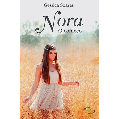Livro - Nora: o Começo