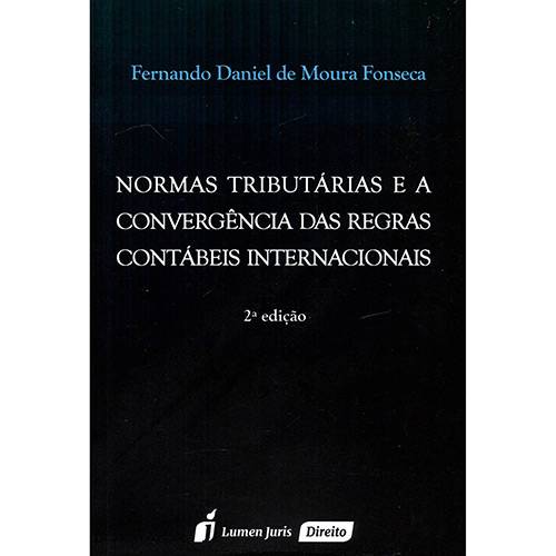 Livro - Normas Tributárias e a Convergência das Regras Contábeis Internacionais