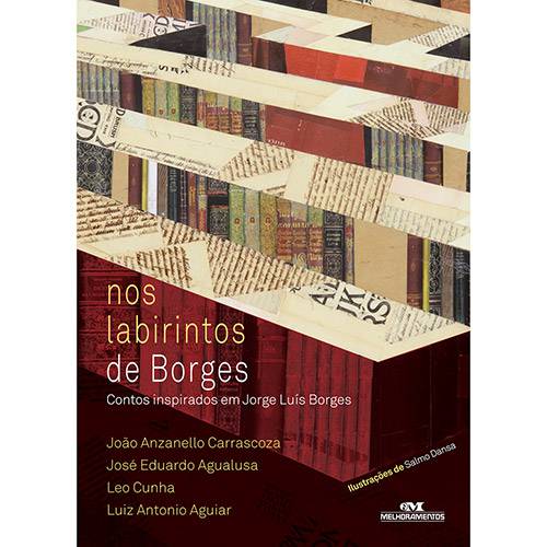 Livro - Nos Labirintos de Borges: Contos Inspirados em Jorge Luís Borges
