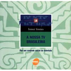 Livro - Nossa Tv Brasileira, a
