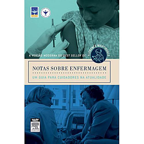 Livro - Notas Sobre Enfermagem - um Guia para Cuidadores na Atualidade