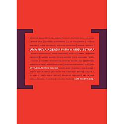 Livro - Nova Agenda para a Arquitetura, uma - Antologia Teórica (1965-1995)