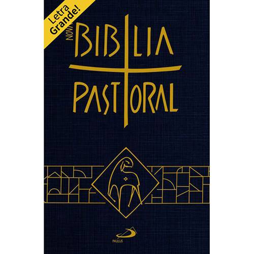 Livro - Nova Bíblia Pastoral: Letra Grande