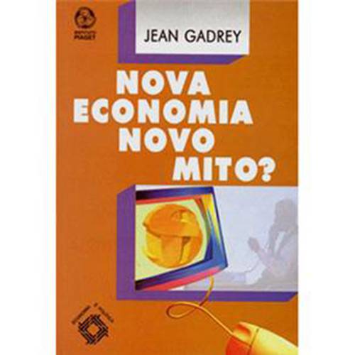 Livro - Nova Economia, Novo Mito?