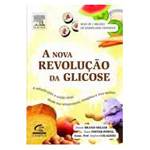 Livro - Nova Revoluçao da Glicose, a