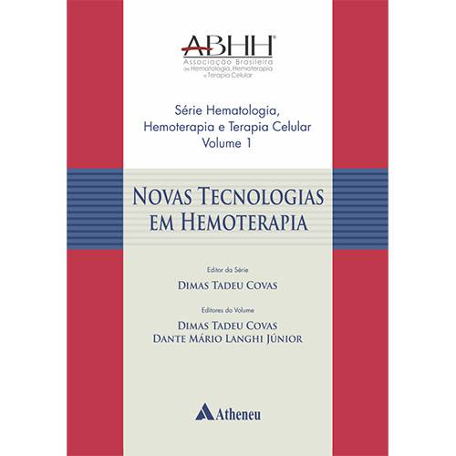 Livro - Novas Tecnologias em Hemoterapia