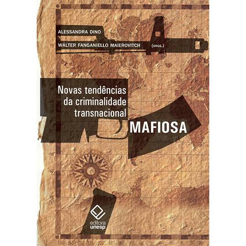 Livro - Novas Tendências da Criminalidade Transnacional Mafiosa