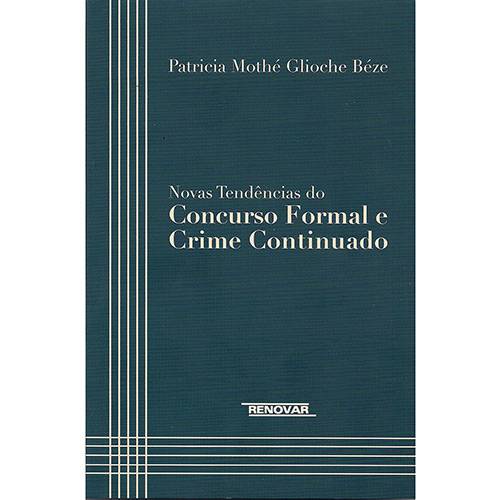 Livro - Novas Tendências do Concurso Formal e Crime Continuado