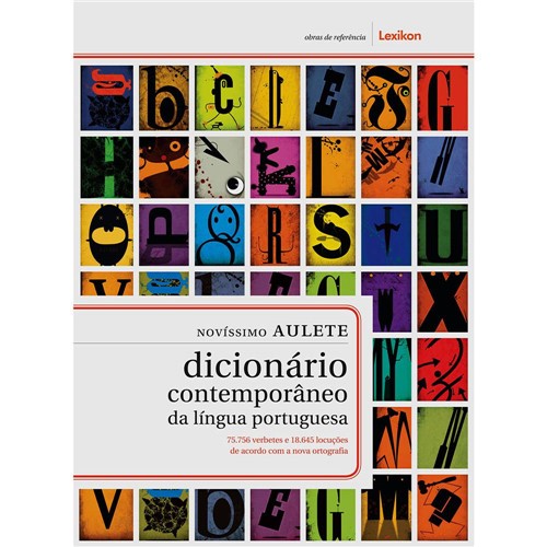 Livro - Novíssimo Aulete: Dicionário Contemporâneo da Língua Portuguesa