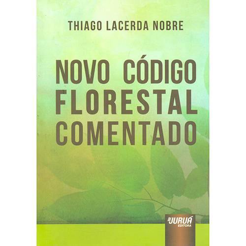 Livro - Novo Código Florestal Comentado