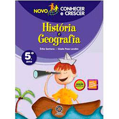 Livro - Novo Conhecer e Crescer: Historia e Geografia - 5° Ano