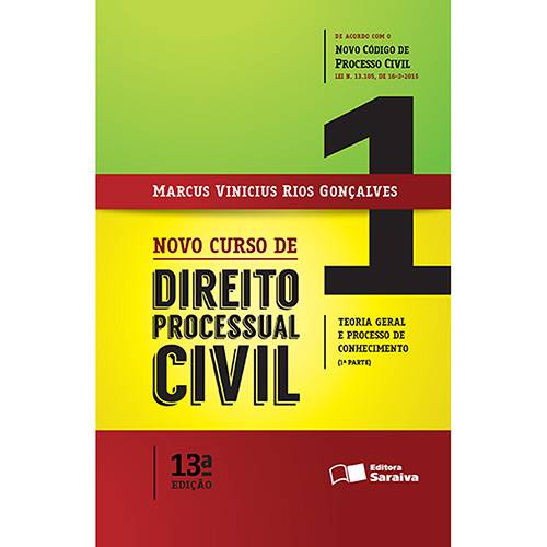 Livro - Novo Curso de Direito Processual Civil: Teoria Geral e Processo de Conhecimento - Vol. 1