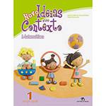 Livro - Novo Ideias em Contexto 1: Matemática - Educação Infantil