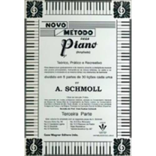 Livro - Novo Método para Piano: Teórico, Prático e Recreativo - 3ª Parte