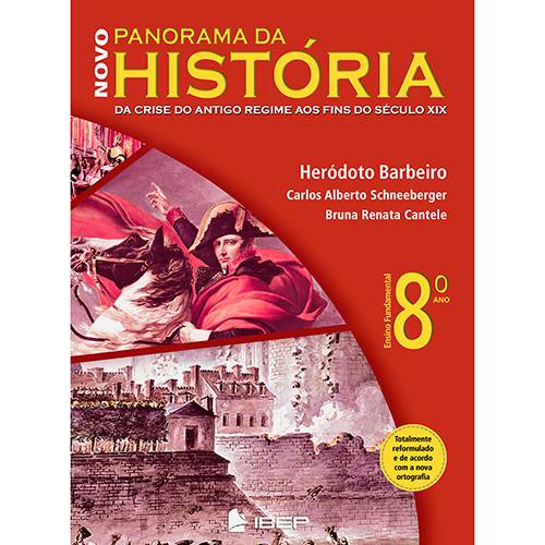 Livro - Novo Panorama da História: da Crise do Antigo Regime os Fins do Século XIX - 8º Ano - Ensino Fundamental