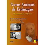 Livro - Novos Animais de Estimação - Pequenos Mamíferos