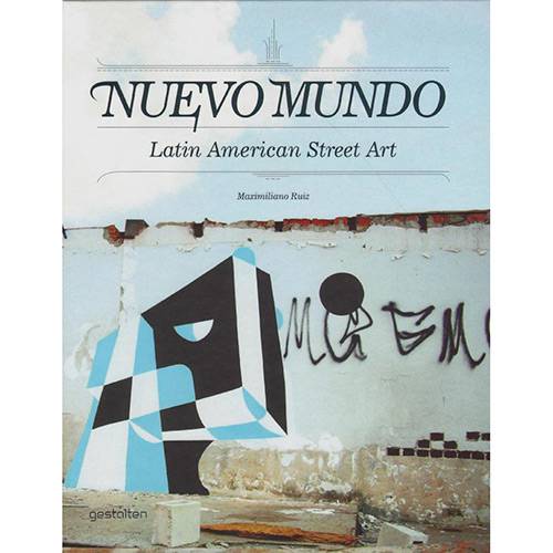 Livro - Nuevo Mundo: Latin American Street Art